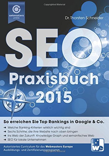 Торстен Шнайдер   , Книга Практики SEO 2015: Как достичь лучших рейтингов в Google & Co
